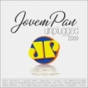 Jovem Pan - Unpluged (2009)