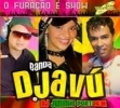 Banda Djav� (Dejavu) - Brega Pop