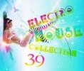 Electro House Collection 39 (2009)