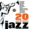 20 Anos de Sucesso - Jazz (2008)