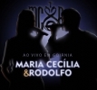 Maria Cec�lia & Rodolfo Ao Vivo Em Goi�nia (2009)
