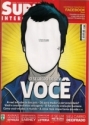 Superinteressante - A Ci�ncia de Ser Voc� (Ed. 270 - Outubro 2009)