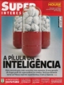 Superinteressante - A P�lula da Intelig�ncia (Ed. 271 - Novembro 2009)