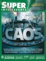 Superinteressante - Caos - Realidade Aumentada (Ed. 273 - Dezembro 2009)