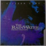 Citizen Cope - The RainWater LP (2010)