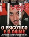 Veja - O psic�tico e o daime (Ed. 2157 - 24 mar�o 2010)